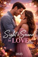 Poster for Sight & Sound in Love