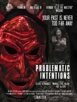 Poster for Problematic Intentions