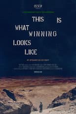 Poster for This Is What Winning Looks Like