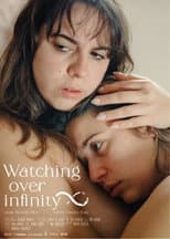 Poster for Watching Over Infinity