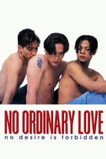 Poster for No Ordinary Love‎