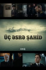 Poster for Üç Əsrə Şahid