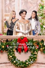 Poster for The Princess Switch: Switched Again