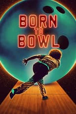 Poster for Born to Bowl