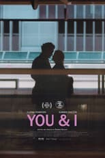 Poster for You & I