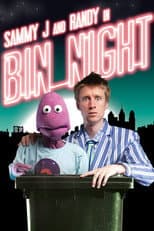 Poster for Sammy J & Randy in Bin Night