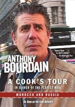 Poster for Anthony Bourdain: A Cook's Tour - Morocco and Russia