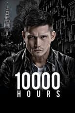 Poster for 10000 Hours