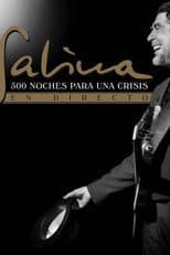 Poster for 500 noches para una crisis en directo