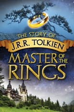 Poster for J.R.R. Tolkien: Master of the Rings - The Definitive Guide to the World of the Rings