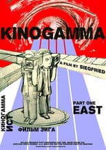 Poster for Kinogamma Part One: East