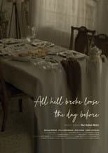 Poster for All Hell Broke Loose the Day Before