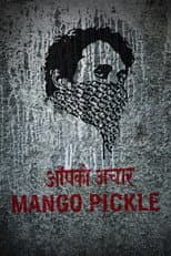 Poster for Mango Pickle