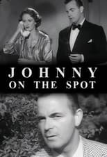Poster for Johnny-on-the-Spot