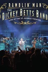 Poster for The Dickey Betts Band: Ramblin' Live at the St. George Theater