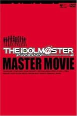 Poster for THE IDOLM@STER MOVIE　輝きの向こう側へ！