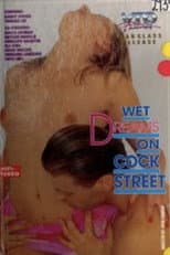 Poster for Wet Dreams on Cock Street