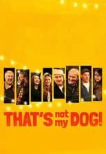 Poster for That’s Not My Dog!