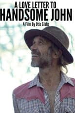 Poster for A Love Letter To Handsome John