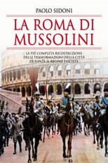 Poster for Mussolini’s Rome