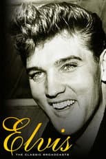 Poster for Elvis Presley: The Classic Broadcasts