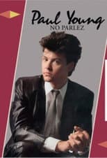 Poster for Paul Young | No Parlez