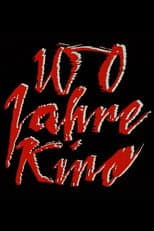 Poster for 100 Jahre Kino