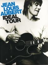 Poster for Jean-Louis Aubert - Idéal Tour