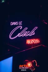 Poster for ARTE Dans le Club