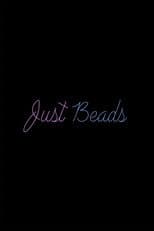 Poster for Just Beads