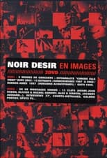 Poster for Noir Désir - En images