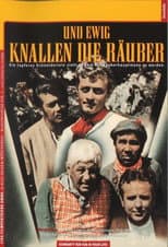 Poster for Und ewig knallen die Räuber