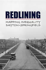 Poster for Redlining: Mapping Inequality in Dayton & Springfield