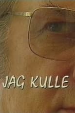 Poster for Jag Kulle