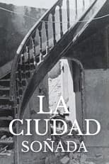 Poster for The dreamed city