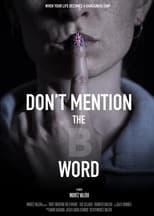 Poster for Don't Mention the B Word
