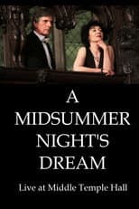 Poster for A Midsummer Night's Dream Live at Middle Temple Hall