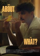 Poster for About What?