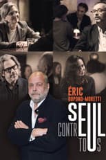 Poster for Éric Dupond-Moretti, seul contre tous