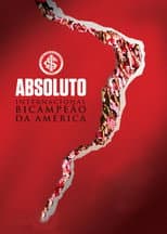 Poster for Absoluto - Internacional Bicampeão da América