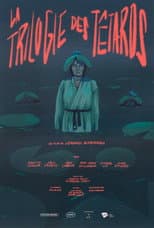 Poster for La Trilogie des Têtards