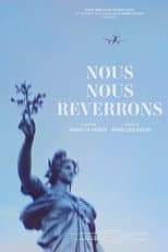 Poster for Nous nous reverrons