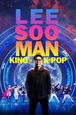 Poster for Lee Soo Man: King of K-Pop