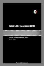 Poster for Yahaira: Mis vacaciones