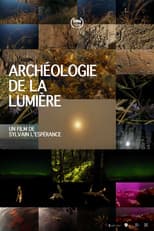 Poster for Archéologie de la lumière