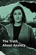 Poster for The Truth About Anxiety