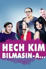 Poster for Hech kim bilmasin-a...