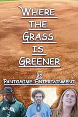 Poster for Where the Grass is Greener