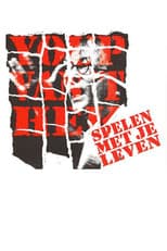 Poster for Youp van 't Hek: Spelen met je leven