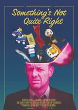 Poster for Something's Not Quite Right